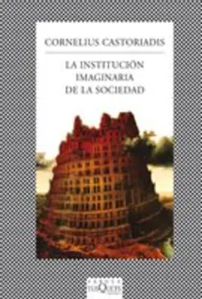 Portada La Institución imaginaria de la sociedad