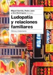 Portada Ludopatia y relaciones familiares