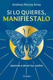 Portada Si lo quieres, manifiéstalo