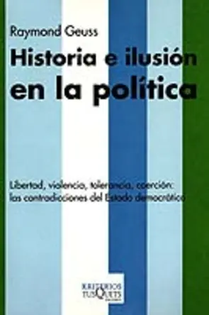 Portada Historia e ilusión en la política