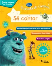 Portada Escuela de genios. Sé contar. Disney Pixar