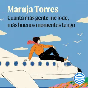 Portada Cuanta más gente me jode, más buenos momentos tengo