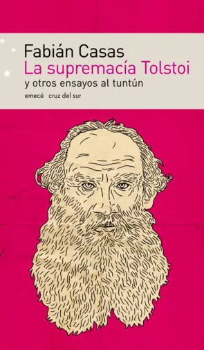 Portada La supremacía Tolstoi y otros ensayos al tuntún