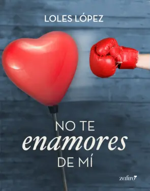 Portada No te enamores de mí