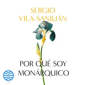 Portada Por qué soy monárquico