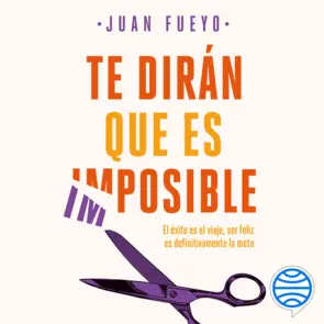 Portada Te dirán que es imposible