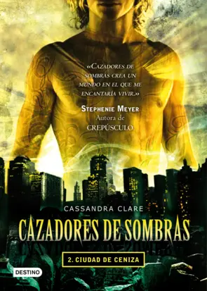 Portada Cazadores de sombras 2. Ciudad de ceniza