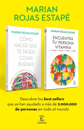 Portada Cómo hacer que te pasen cosas buenas + Encuentra tu persona vitamina (pack)