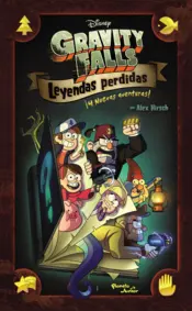 Portada Gravity Falls. Leyendas perdidas
