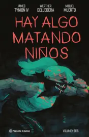 Portada Hay algo matando niños nº 06