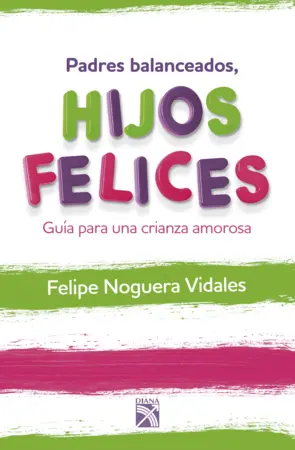 Portada Padres balanceados, hijos felices
