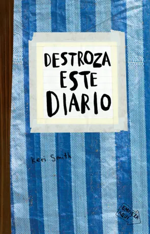 Portada Destroza este diario. Azul