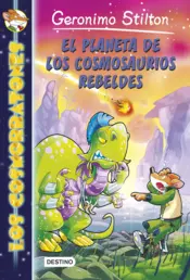 Portada El planeta de los cosmosaurios rebeldes