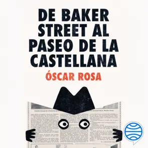 Portada De Baker Street al Paseo de la Castellana