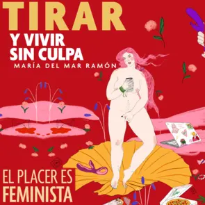 Portada Tirar y vivir sin culpa