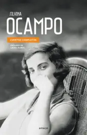 Portada Silvina Ocampo. Cuentos Completos