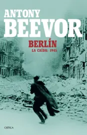 Portada Berlín. La caída 1945