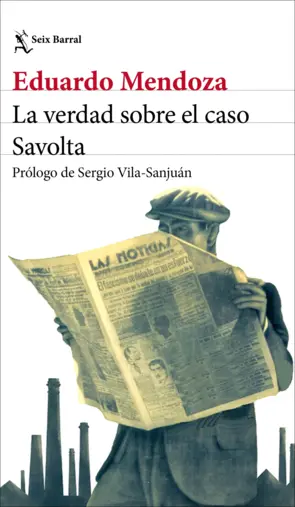 Portada La verdad sobre el caso Savolta