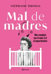 Portada Mal de madres