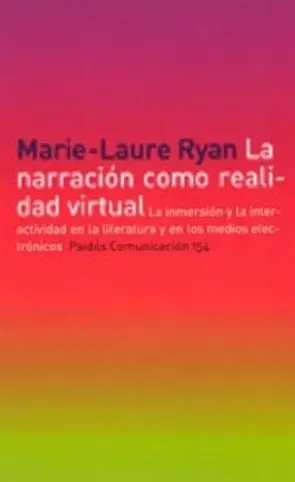 Portada La narración como realidad virtual