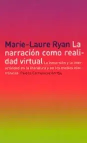 Portada La narración como realidad virtual