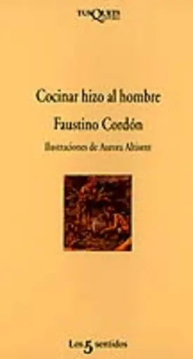 Portada Cocinar hizo al hombre