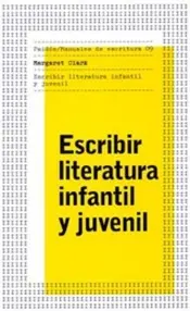 Portada Escribir literatura infantil y juvenil