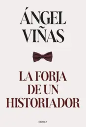 Portada La forja de un historiador