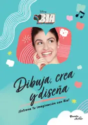 Portada Bia. Dibuja, crea y diseña
