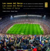 Portada Les cases del Barça / Las casas del Barça / The Homes of Barça