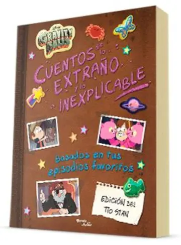 Portada Gravity Falls. Cuentos de lo extraño y lo inexplicable