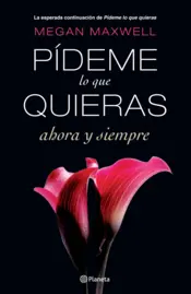 Portada Pídeme lo que quieras, ahora y siempre