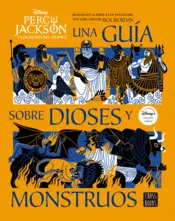 Portada Percy Jackson y los dioses del Olimpo. Una guía sobre dioses y monstruos