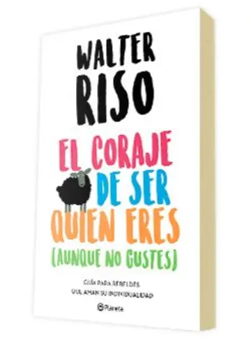 Portada El coraje de ser quien eres (aunque no gustes)