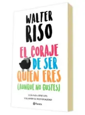 Miniatura portada 3d El coraje de ser quien eres (aunque no gustes)