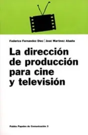 Portada Dirección de produción para cine y televisio