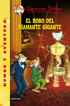 Portada Stilton 53. El robo del diamante gigante