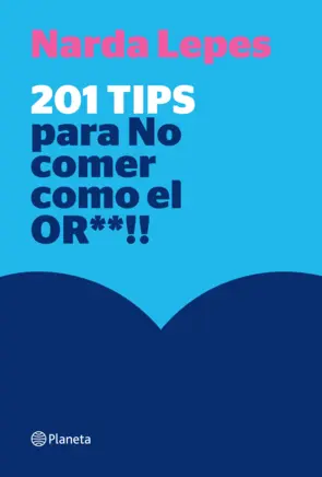 Portada 201 tips para no comer como el or**