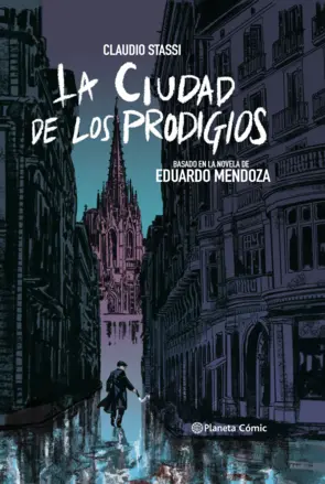 Portada La ciudad de los prodigios (novela gráfica)
