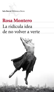 Portada La ridícula idea de no volver a verte