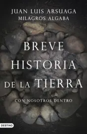 Portada Breve historia de la Tierra (con nosotros dentro)