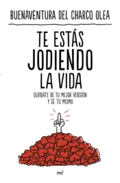 Portada Te estás jodiendo la vida
