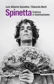 Portada Spinetta. Crónicas e iluminaciones