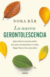 Portada La nueva gerontolescencia