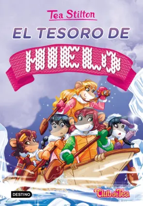 Portada Tea Stilton 7. El tesoro de hielo
