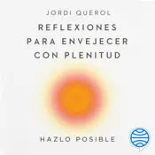 Portada Reflexiones para envejecer con plenitud