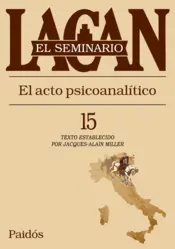 Portada Seminario XV. El acto psicoanalitico