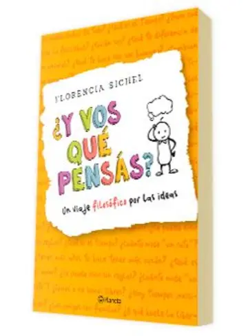 Portada ¿Y vos qué pensás? Un viaje filosófico por las ideas