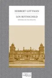 Portada Los Rothschild Historia de una dinastía