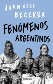Portada Fenómenos argentinos